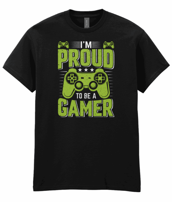 Proud To Be A Gamer Unisex T-Shirt